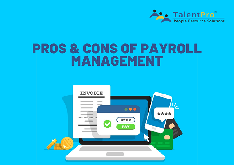 Pros and cons of Payroll Mangement